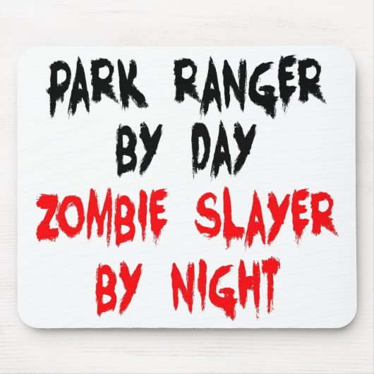 Park Ranger Zombie Slayer Mousepad (Vorne)