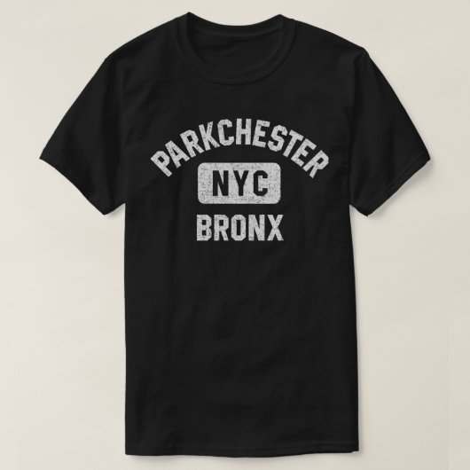 Parkchester Bron NYC Gym Style Distressed White Pr T-Shirt (Design vorne)