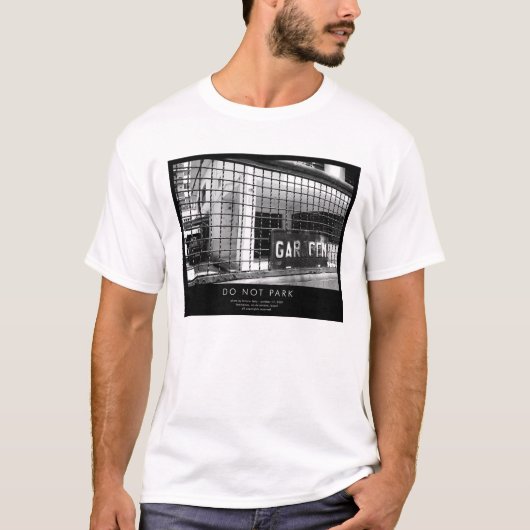 PARKEN Sie NICHT T - Shirt (Vorderseite)