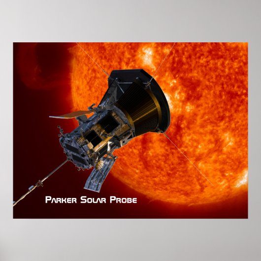 Parker Solar Probe Raumfahrzeug Poster (Vorne)