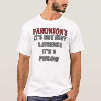 Parkinson Gefängnis T-Shirt