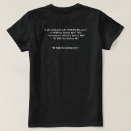 Parkinson wird mich nicht besiegen  T-Shirt