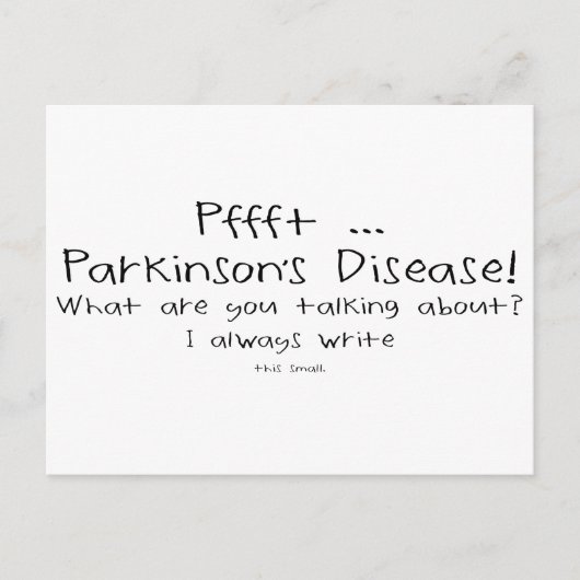 Parkinsons Kleine Schrift Postkarte (Vorderseite)