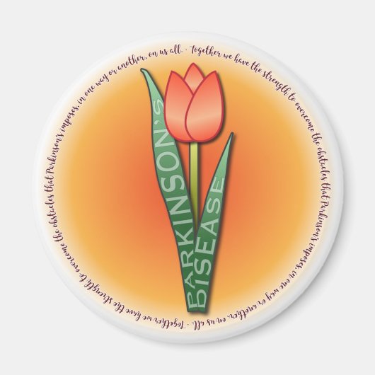 Parkinsons Tulip Round Strength Quote Magnet (Vorne)