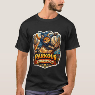 Parkour Champion Lustiger Katzenbesitzer Liebhaber T-Shirt