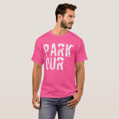 Parkour Distressed Text - Skater  Freerunning  Par T-Shirt (Vorne ganz)