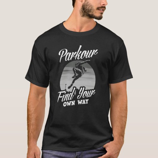 Parkour Find Your Own Way Parkour T-Shirt (Vorderseite)