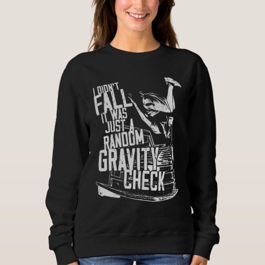 Parkour Free Running Traceur I Didn't Fall It Was  Sweatshirt (Vorderseite)