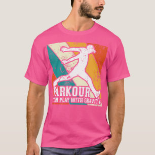Parkour, ich kann mit der Schwerkraft spielen, Vin T-Shirt
