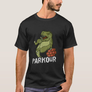 Parkour Rex Wall springt frei laufen T-Shirt