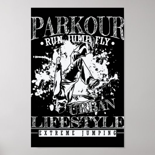 Parkour Run Jump Fly Poster (Vorne)