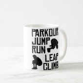 Parkour Shirt - Jump Run Leap Climb Kaffeetasse (VorderseiteRechts)