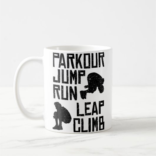 Parkour Shirt - Jump Run Leap Climb Kaffeetasse (Links)
