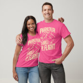 Parkour The Thrill Of Flight Parkour T-Shirt (Unisex)