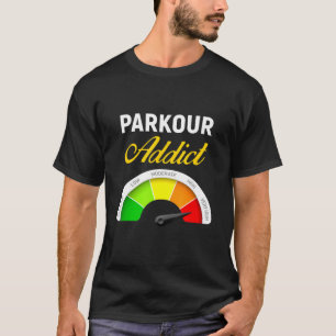 Parkour Traceur Free Running Extreme Sport T-Shirt