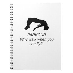 Parkour - Warum laufen, wenn du fliegen kannst? Notizblock