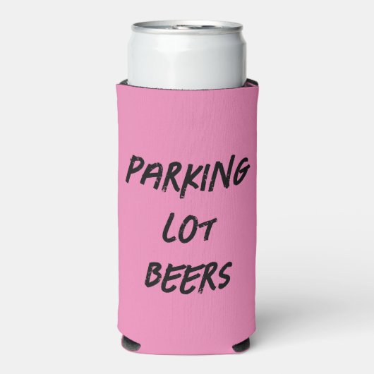 Parkplatz Lot Beers Trinken Cooler Selters Dosenkühler (Seltzer Vorderseite)