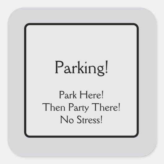 Parkplatz Quadratischer Aufkleber (Vorderseite)