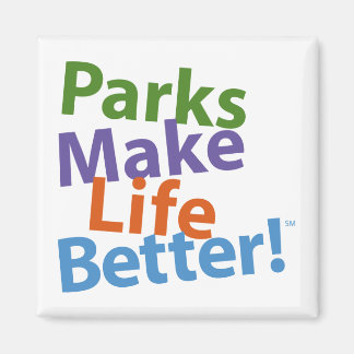 Parks machen das Leben besser! Offizielles Logo Magnet