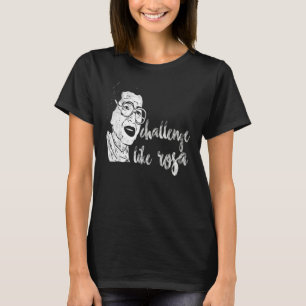 Parks Quotes Rosa Inspiration Schwarze Geschichte  T-Shirt