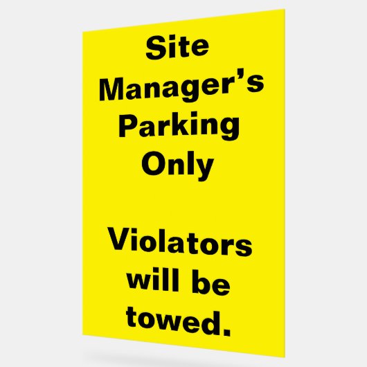 Parkwarnzeichen für Site Manager Acrylschild (Winkel)