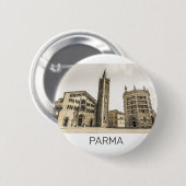 Parma Emilia Romagna Piazza Del Duomo Italien Button (Vorne & Hinten)