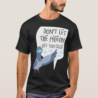 Parody Dont Lasse die Taube raus T-Shirt