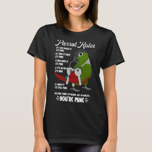 Parrot House Rules Es ist mein "Green Cheek Conure T-Shirt