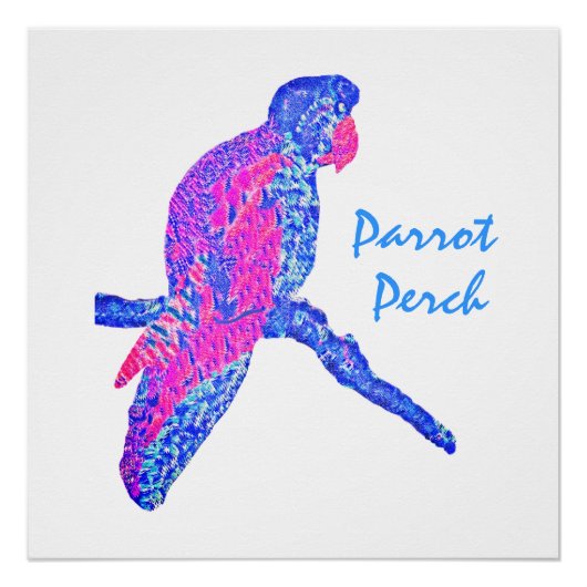 Parrot Perch Poster (Vorderseite)