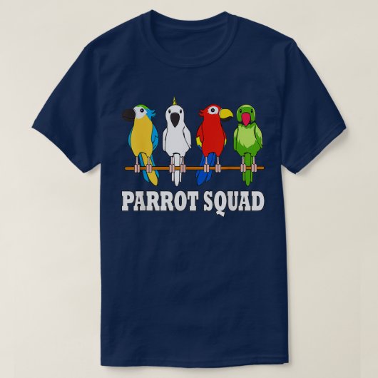 Parrot Squad Niedlich Team Parrot Bird T-Shirt (Design vorne)
