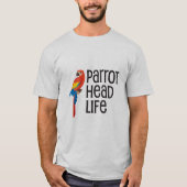 Parrothead Leben T-Shirt (Vorderseite)