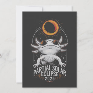 Partial Solar Eclipse 2025 Axolotl Amphibian Einladung
