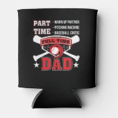 Partner Baseball Critic Full Time Vater Dosenkühler (Vorderseite)