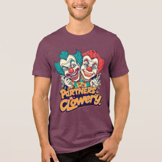 Partner im Clownery (Lustiger Clown-Wortspiel) Tri-Blend Shirt