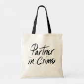 Partner In Crime Tote Tragetasche (Rückseite)