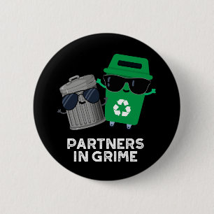 Partner in Grime Funny Trash Puck Dark BG Button