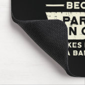 Partner von Crime Bad Influence Funny Vathers Day Mousepad (Ecke)