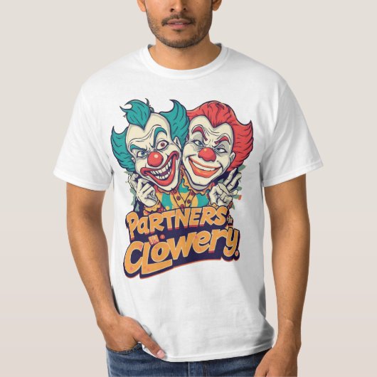 Partners in Clowery (Funny Clown Pun) T-Shirt (Vorderseite)