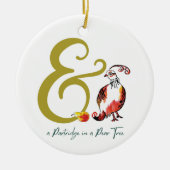 Partridge in einem Birnenbaum Whimsical Ampersand Keramik Ornament (Vorne)