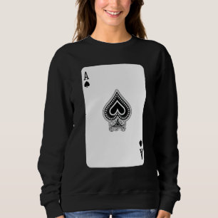 Party Ace Spades Poker Pro Lucky Player Gewinner Sweatshirt
