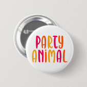 Party Animal. Button (Vorne & Hinten)