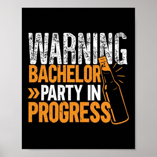 Party Bachelor in Progress Groomsquad Groomad Squa Poster (Vorne)