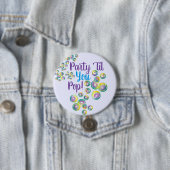 Party, bis du Pop bläst Blasen eilig Button (Beispiel)