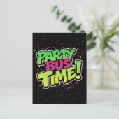 Party Buszeit! Fun Celebration Feiertagspostkarte (Stehend Vorderseite)