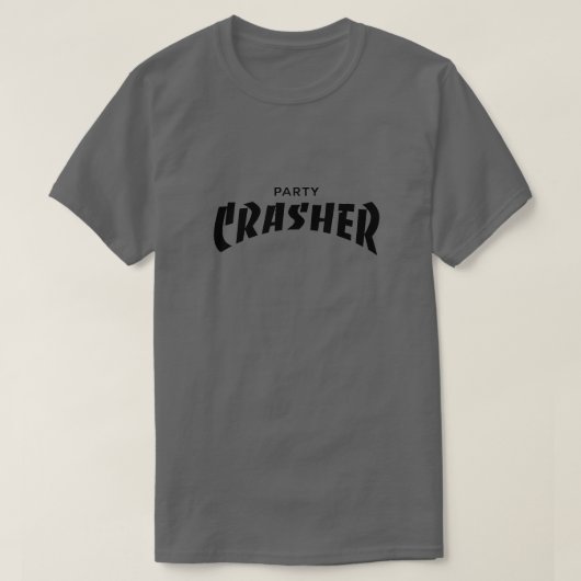 Party Crasher T - Shirt (Design vorne)