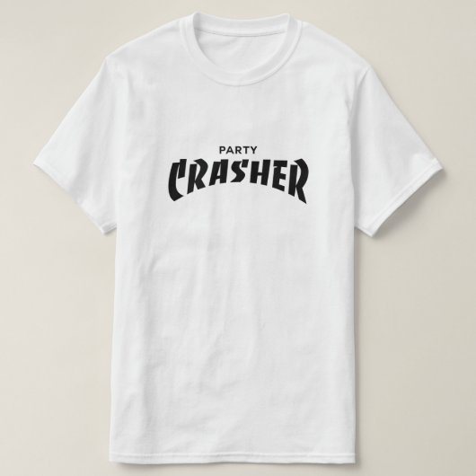 Party Crasher T - Shirt (Design vorne)