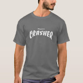 Party Crasher T - Shirt (Vorderseite)