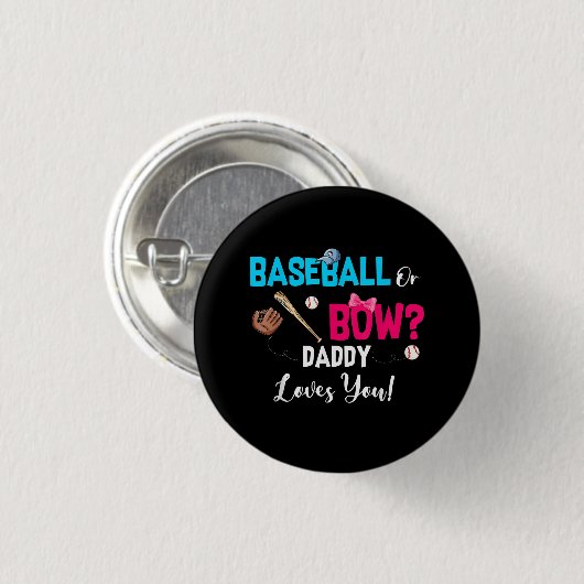 Party Daddy Lieben bei Baseball oder Bows Button (Vorne & Hinten)