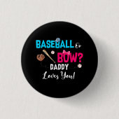Party Daddy Lieben bei Baseball oder Bows Button (Vorderseite)