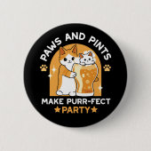 Party der Katze - Pasten und Pints Button (Vorderseite)